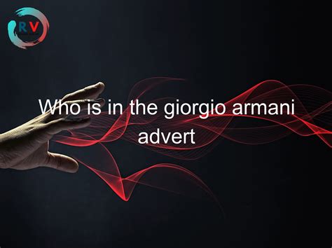 armani advert song.